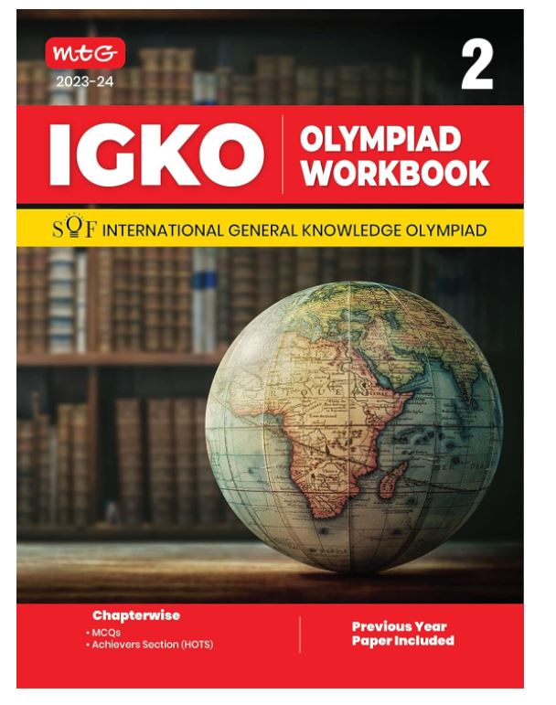 MTG International General Knowledge Olympiad (IGKO) Workbook for Class 2 - MCQs & Achievers Section - SOF IGKO Olympiad Preparation Books For 2023-2024 Exam
